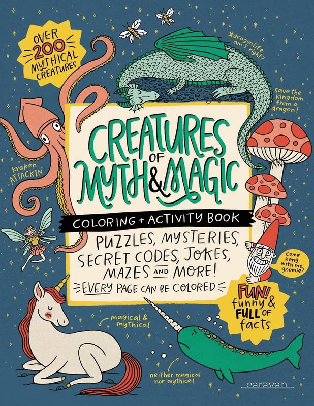 Creatures of Myth &amp; Magic Colouring + Activity Book
