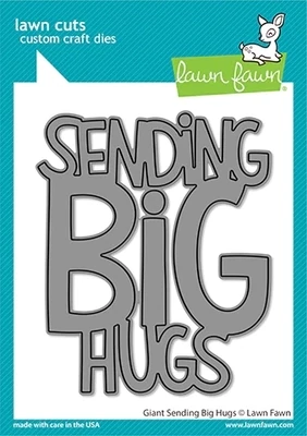 LF Giant Sending Big Hugs die