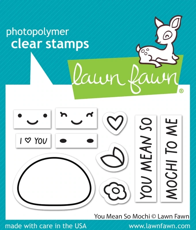 You Mean So Mochi Stamp