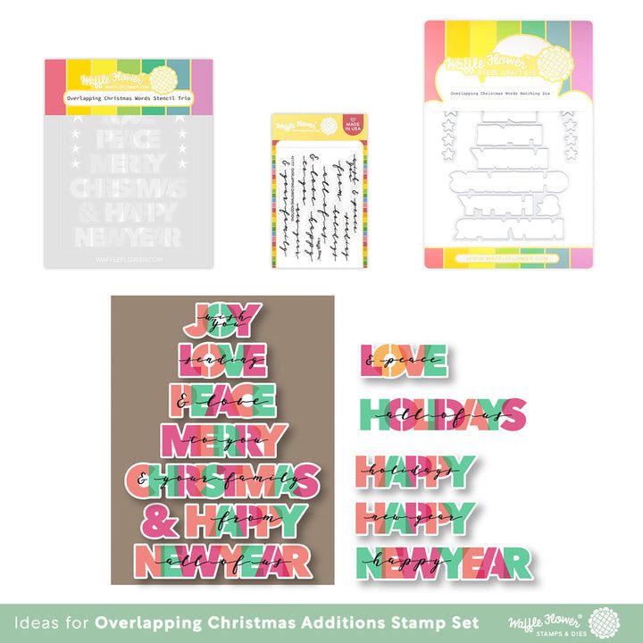 Overlapping Christmas Additions  Stamp, Die, Stencil Trio