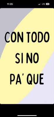Con todo sino pa’ que