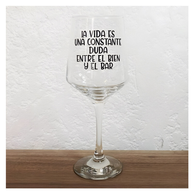 La vida es una constante duda entre el bien y el bar
