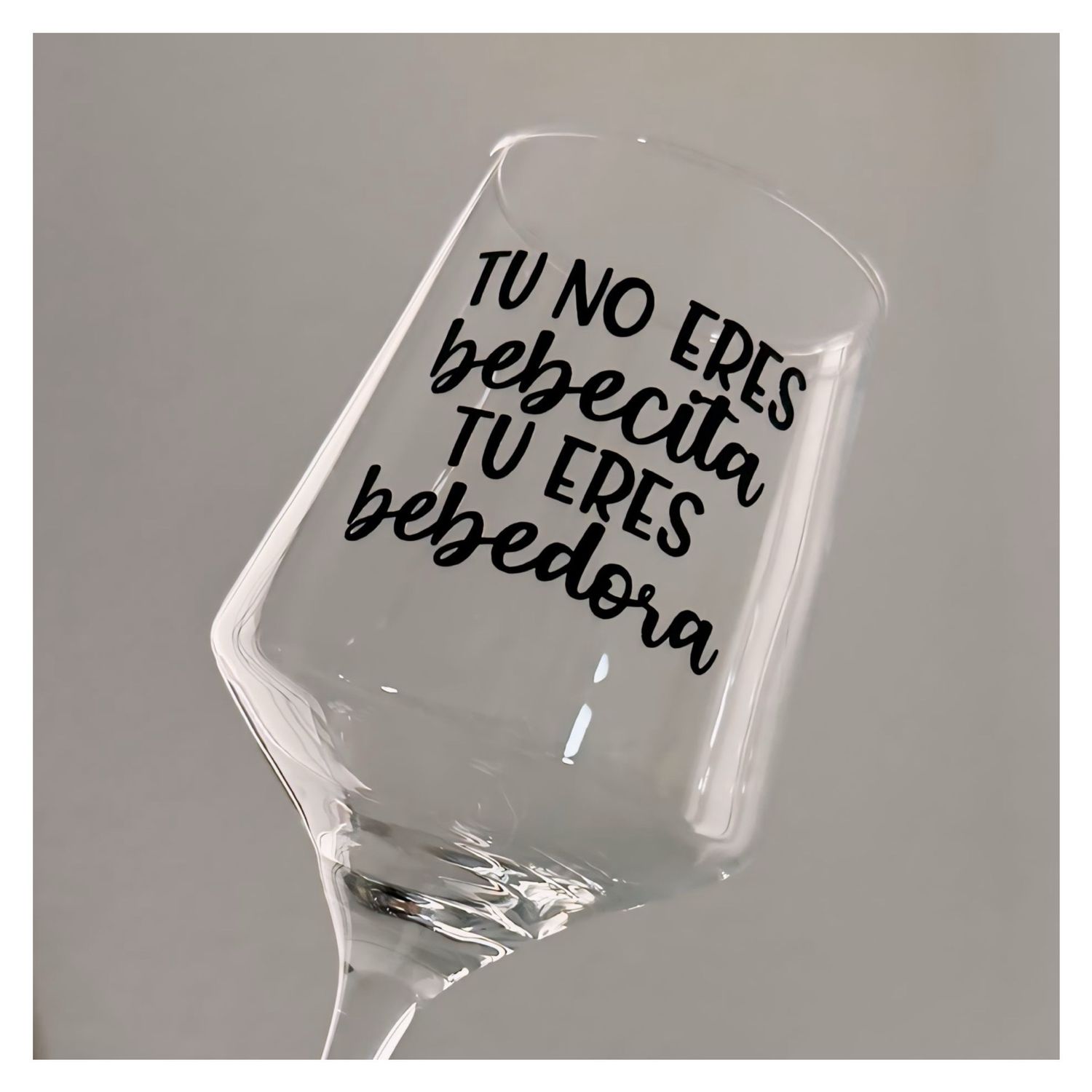 Tu no eres bebecita, tu eres bebedora