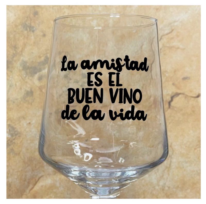 La amistad es el buen vino de la vida
