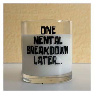 One mental breakdown later