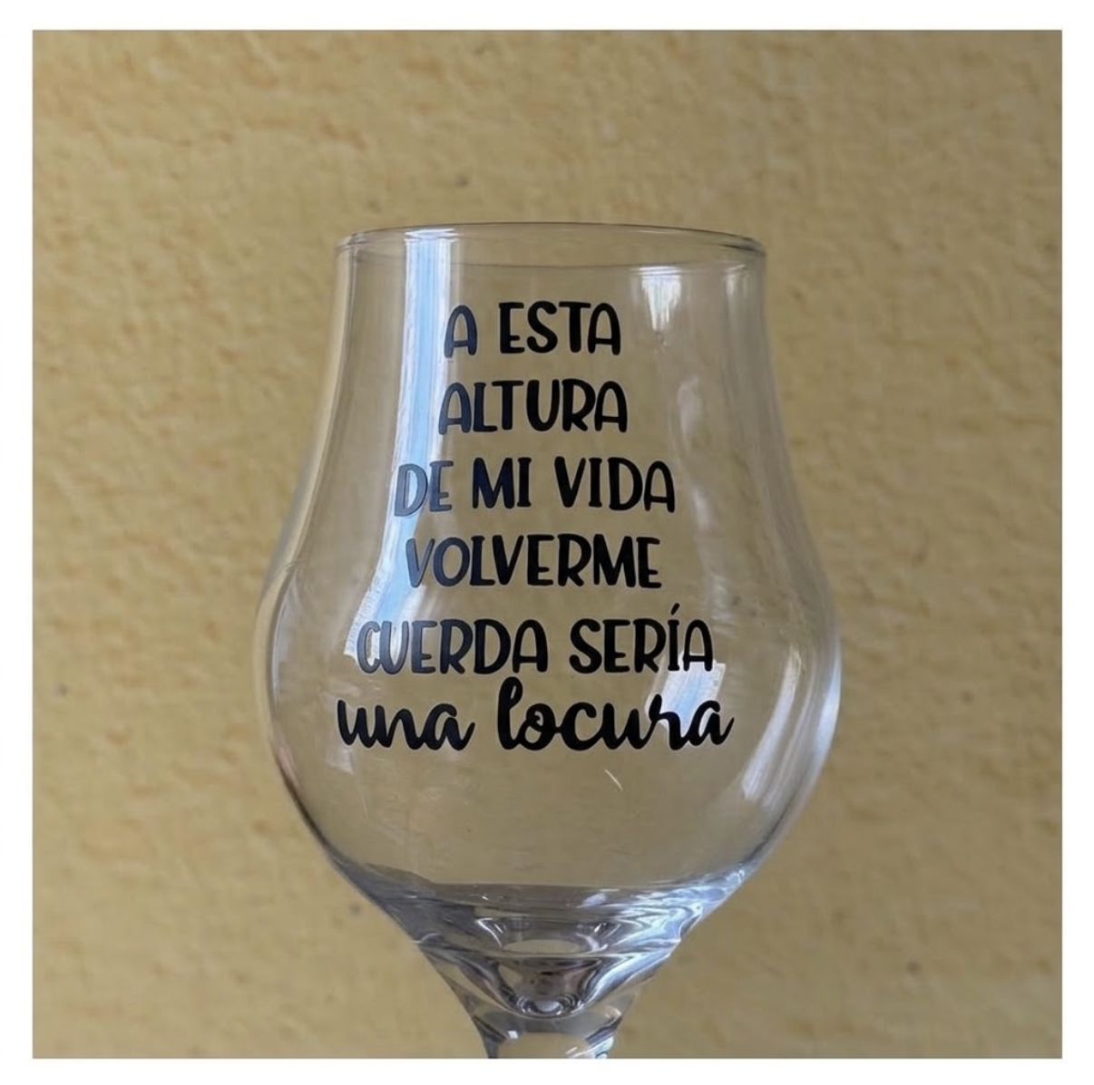 A esta altura de mi vida volverme cuerda sería una locura