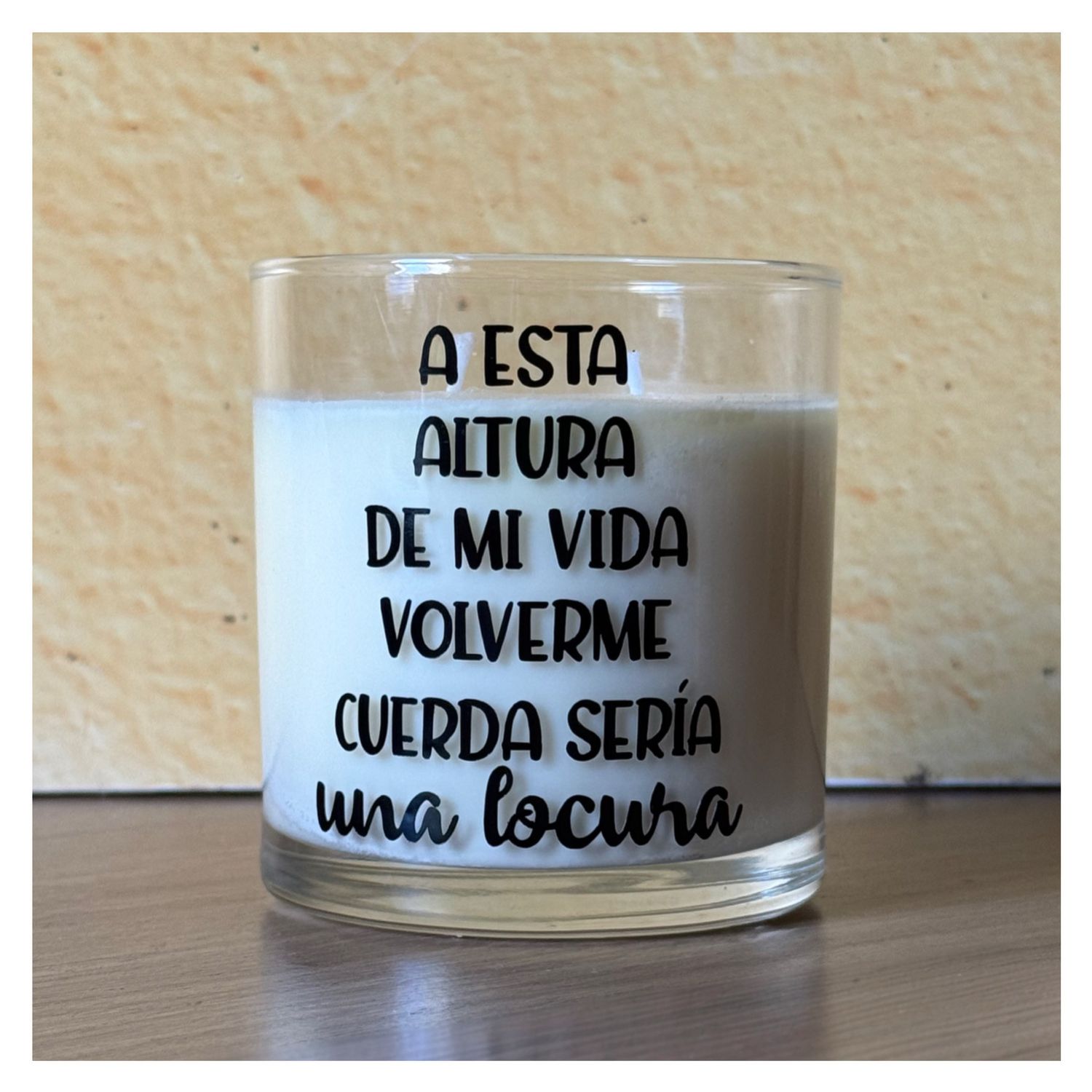 A esta altura de mi vida volverme cuerda sería una locura