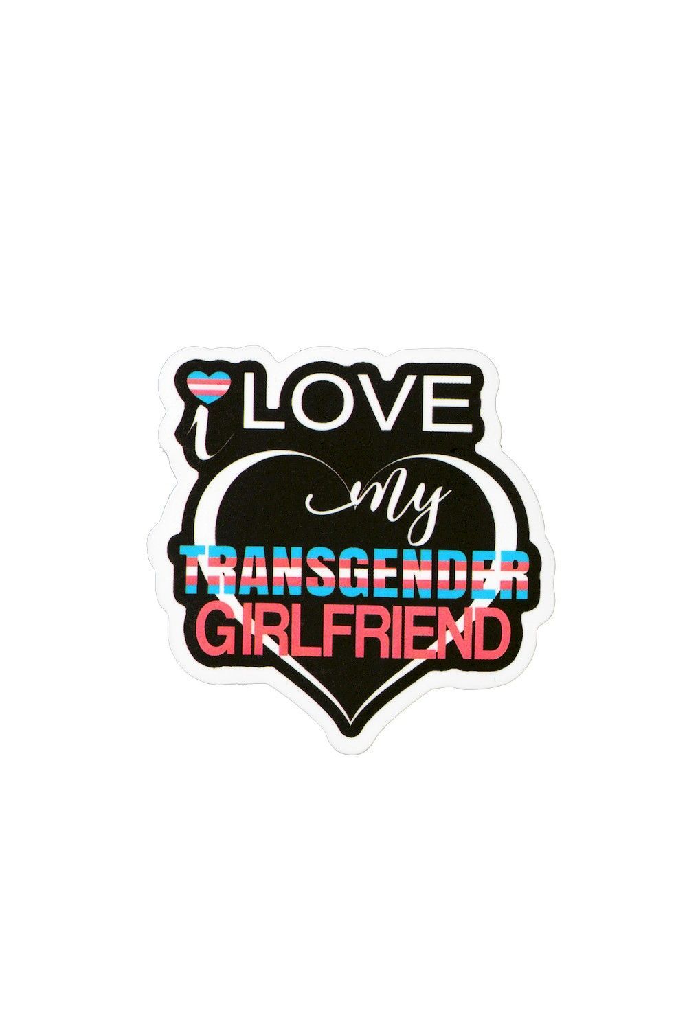 Pride Trans Heart Sticker - I Love My Transgender Girl... #195*