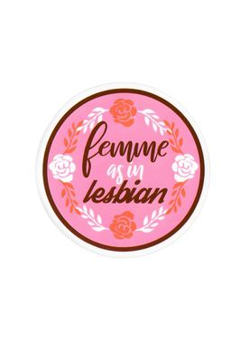 Sticker, Pride Lesbian Femme as in Lesbian, Lesbian #60* Sticker, Pride Lesbian Femme as in Lesbian, Lesbian #60*