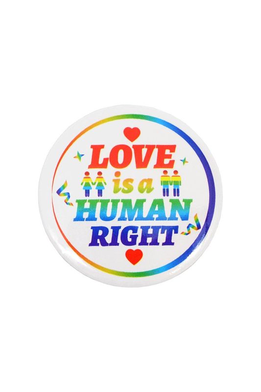 Button Button "Love Is A Human Right"40mm - Pride Anstecker