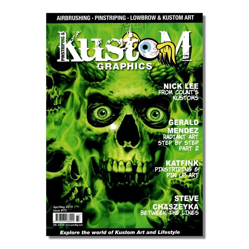 Pinstriping and Kustom Graphics Magazine Issue 73 Pinstriping and Kustom Graphics Magazine Issue 73