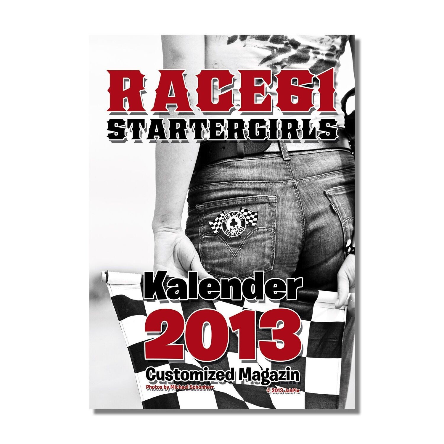 Customized Magazin Kalender 2013 Race61 Startergirls