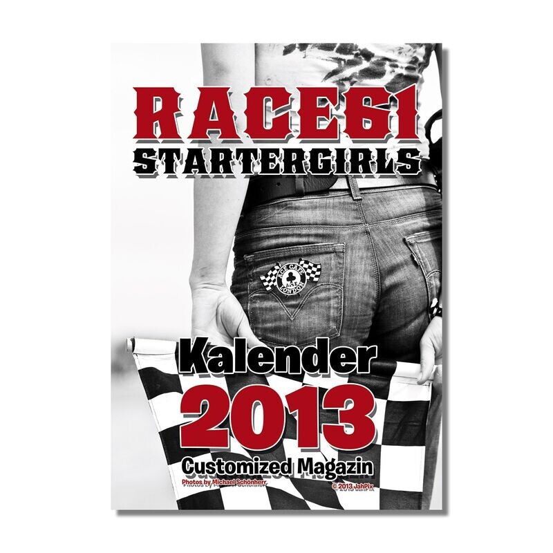 Customized Magazin Kalender 2013 Race61 Startergirls Customized Magazin Kalender 2013 Race61 Startergirls