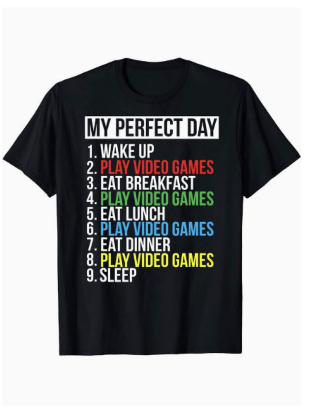 Tees For Men, Funny &#39;My Perfect Day&#39; Print T Shirt