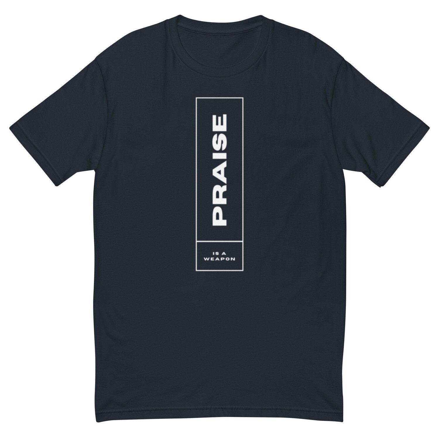 Praise is a weapon!