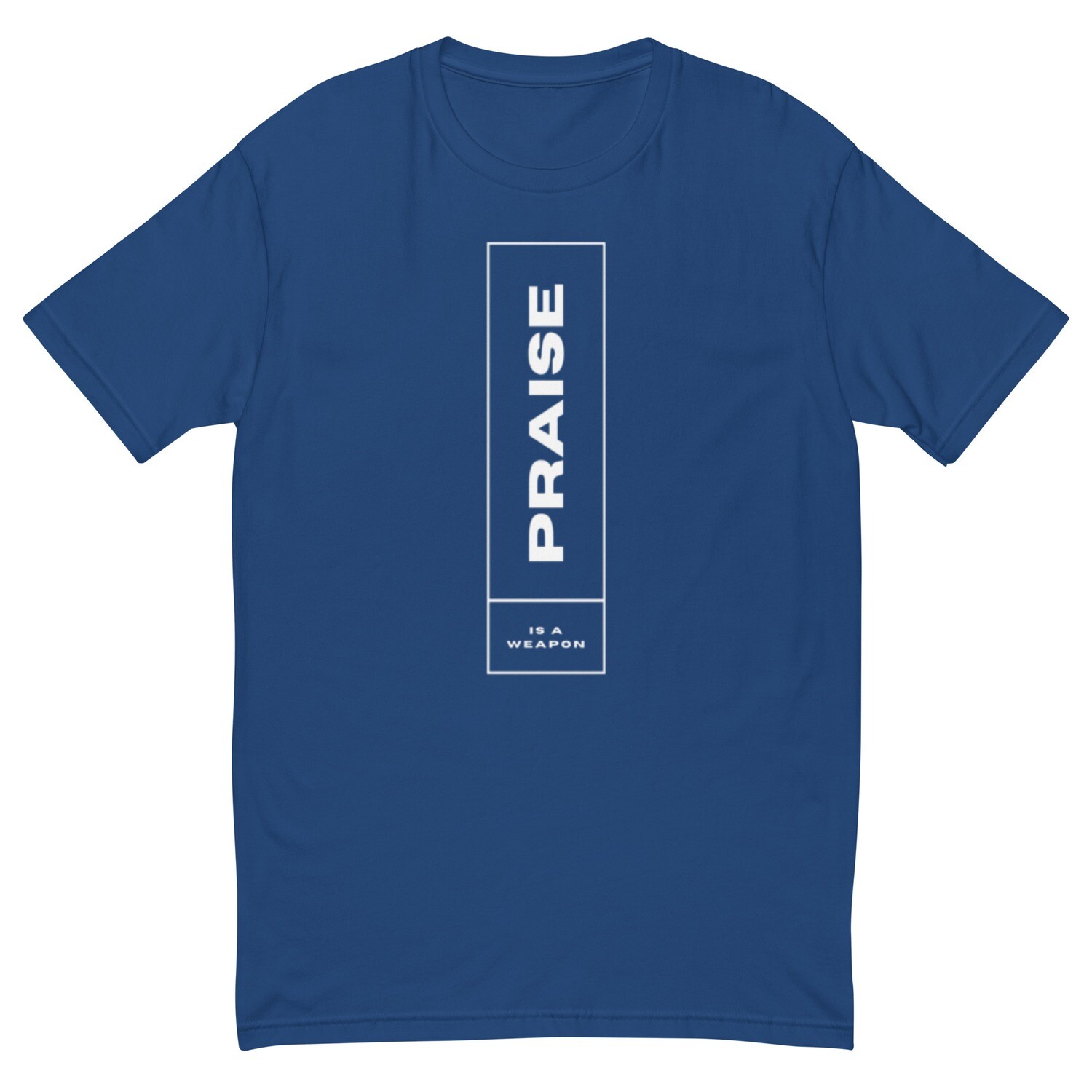 Praise is a weapon!