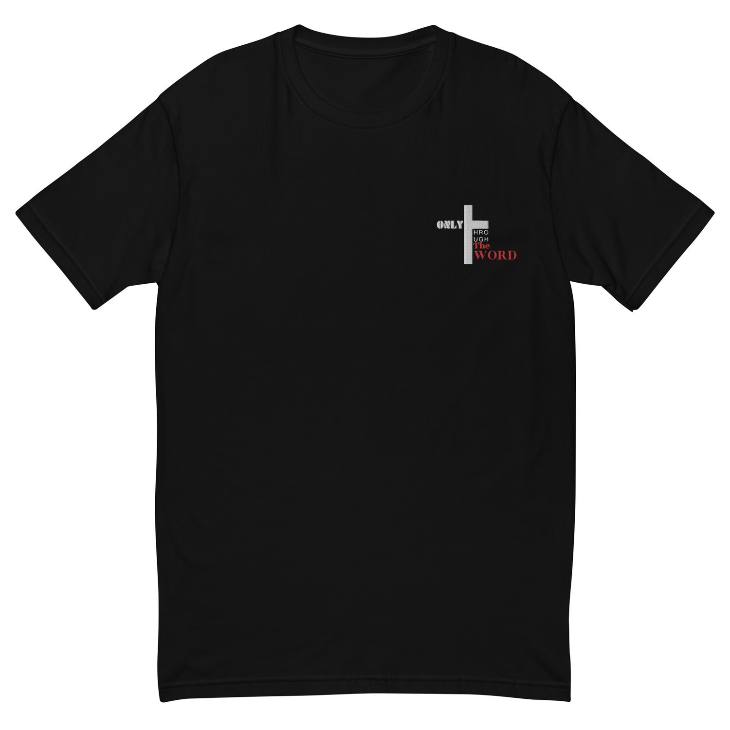 Only through the word embroidered tee