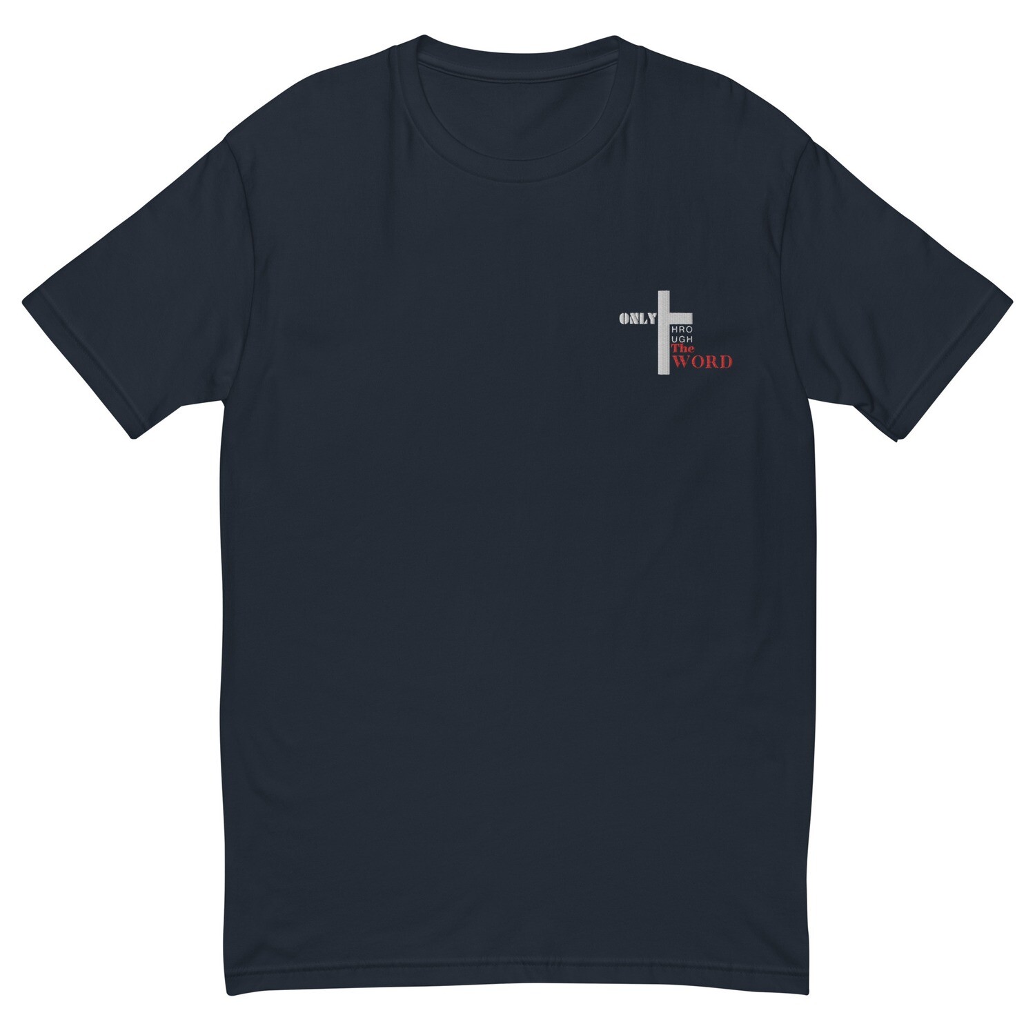 Only through the word embroidered tee