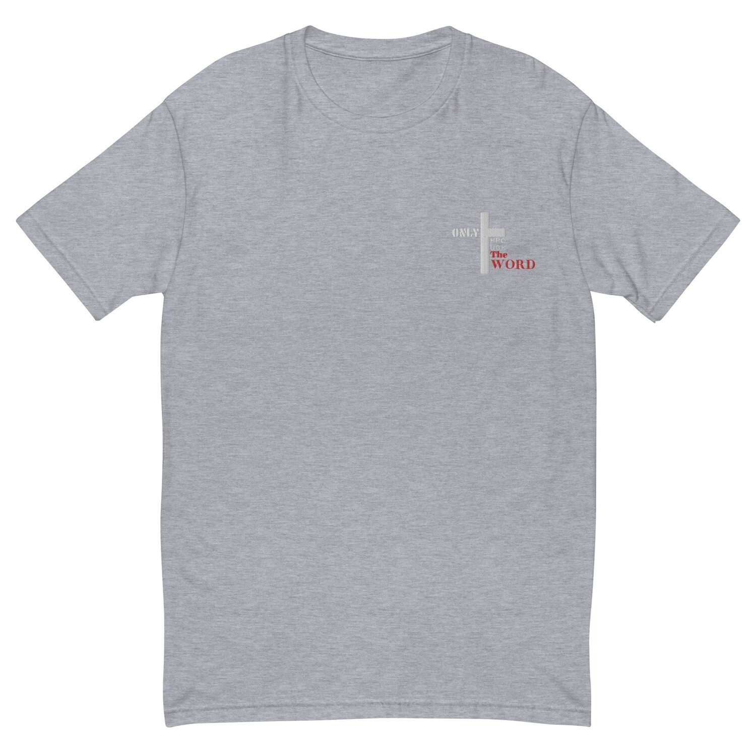 Only through the word embroidered tee