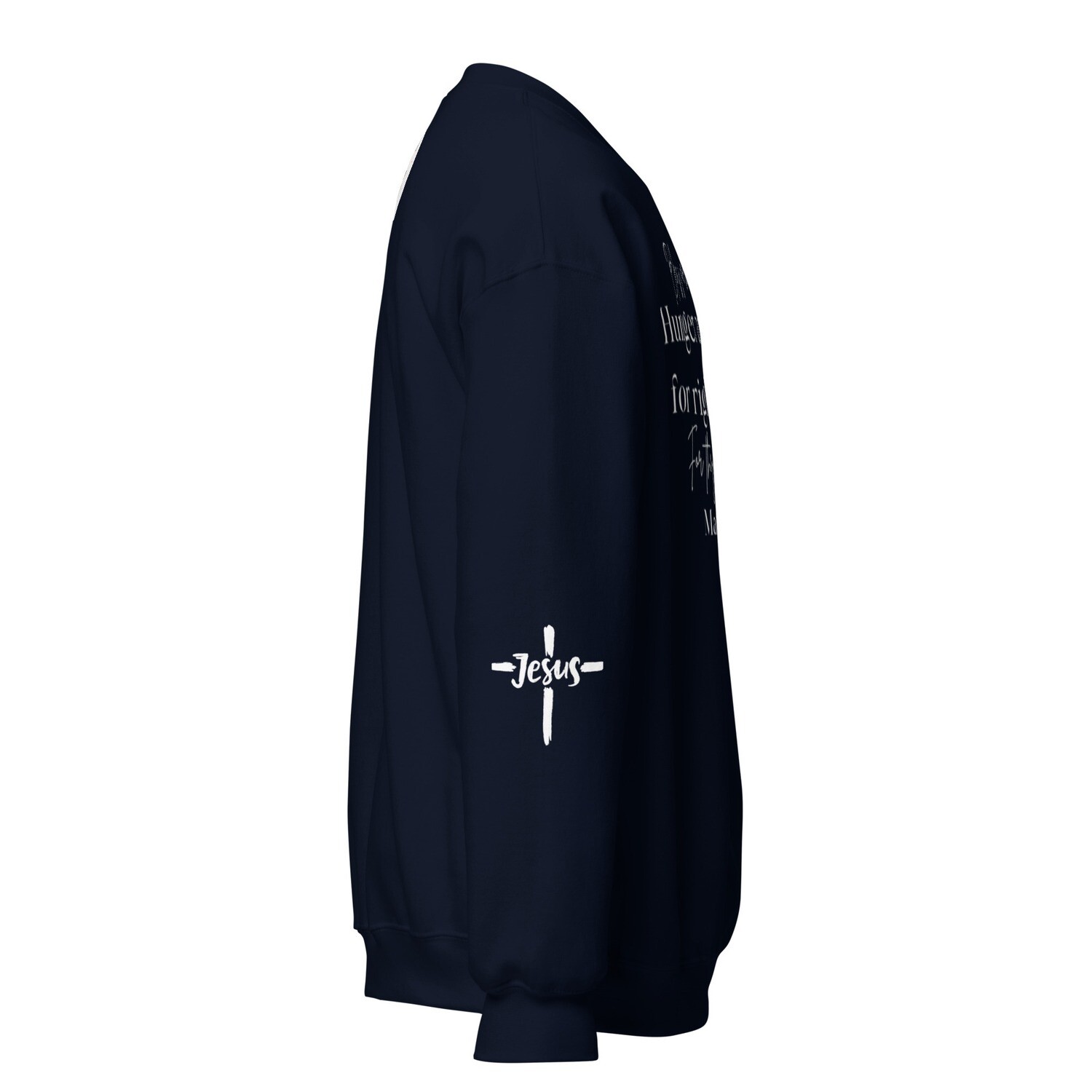 Hunger and thirst (crew neck)