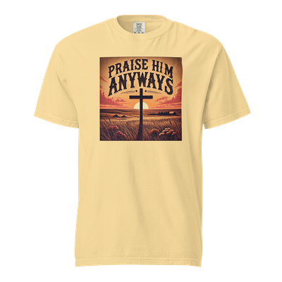 Praise Him anyways Oversized Tshirt