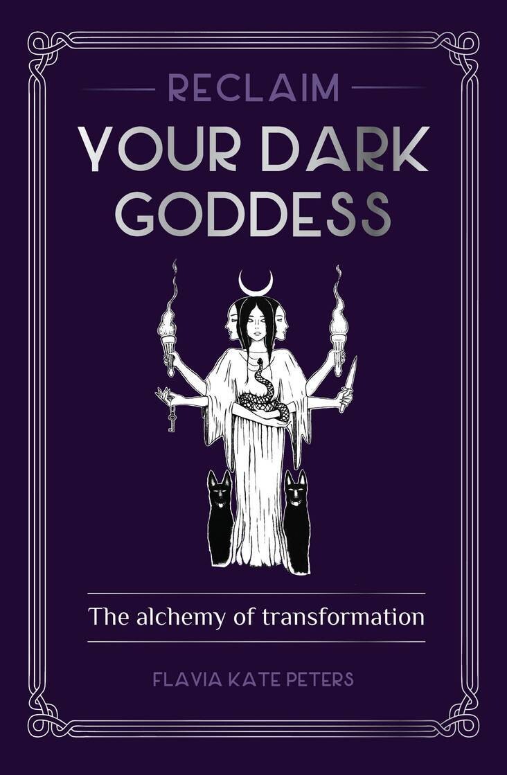 Reclaim Your Dark Goddess
