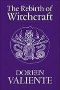 Rebirth of Witchcraft, The