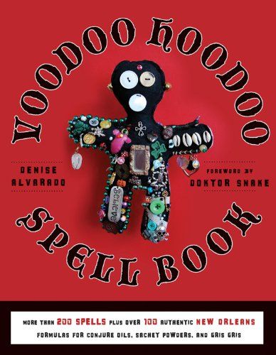 Voodoo Hoodoo Spell Book