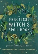 Practical Witch's Spell Book, The