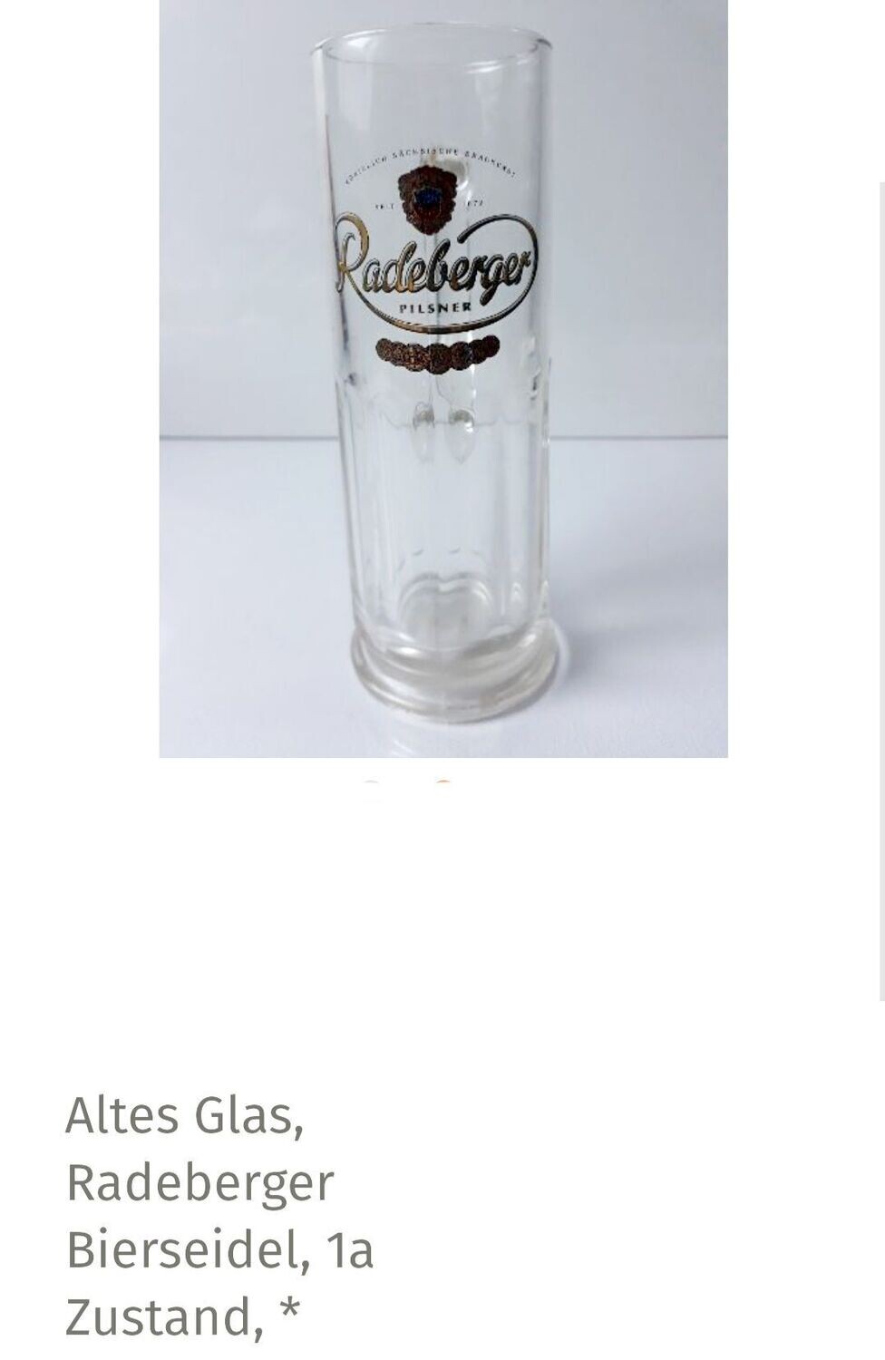Altes Glas, Radeberger Bierseidel, 1a Zustand