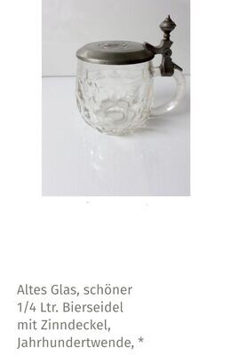 Altes Glas, schöner 1/4 Ltr. Bierseidel mit Zinndeckel, Jahrhundertwende