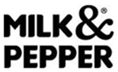 Milk & Pepper