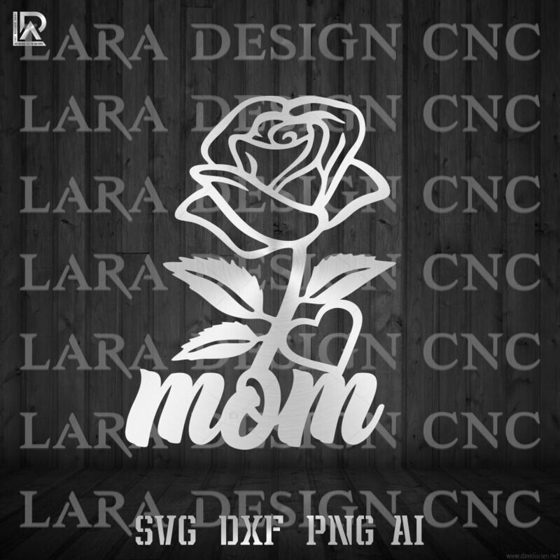 MOM FLOWER  - DXF - SVG - AI - PDF - CUT FILES
