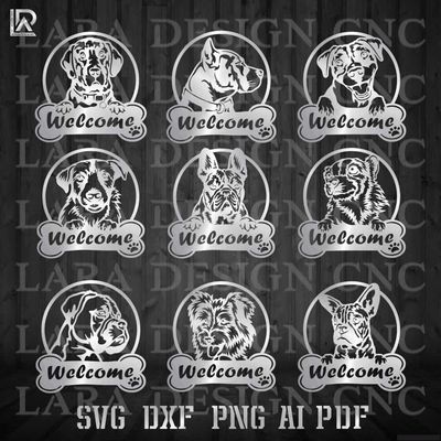 DOGS WELCOME BUNDLE - DXF - SVG - PDF - AI - CUT FILES