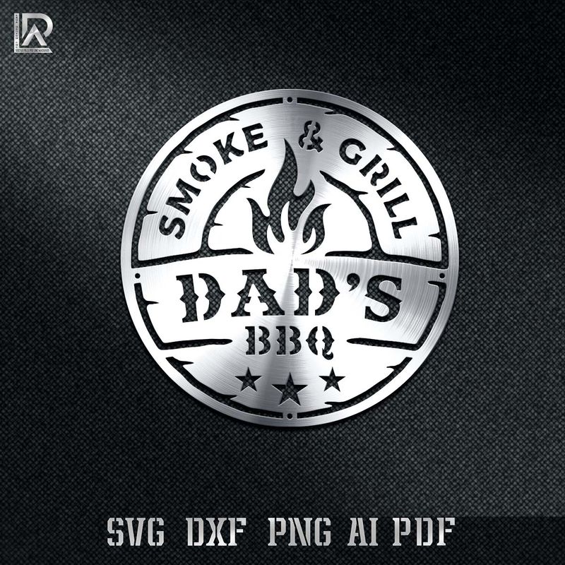 dad&#39;s bbq - smoke &amp; grill - Dxf Svg Ai Pdf - cut files