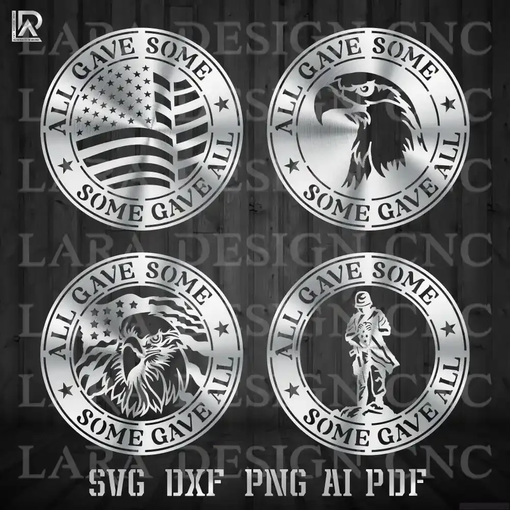 All Gave Some Some Gave All 20 inch metal wall art DXF file for CNC plasma cutting