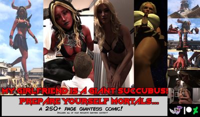 My Girlfriend is a Giant Succubus!