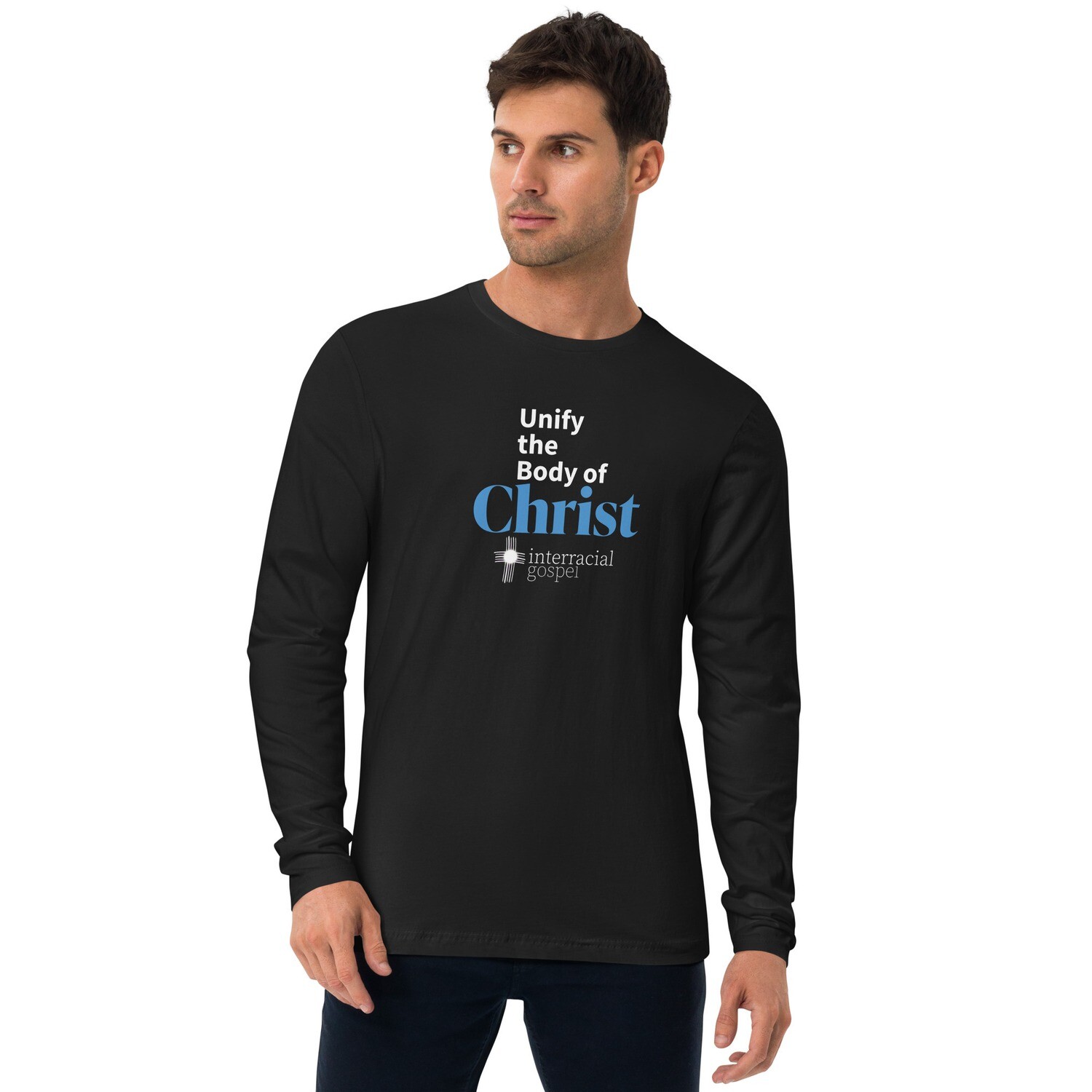 Long Sleeve Fitted Crew - Unify the Body of Christ