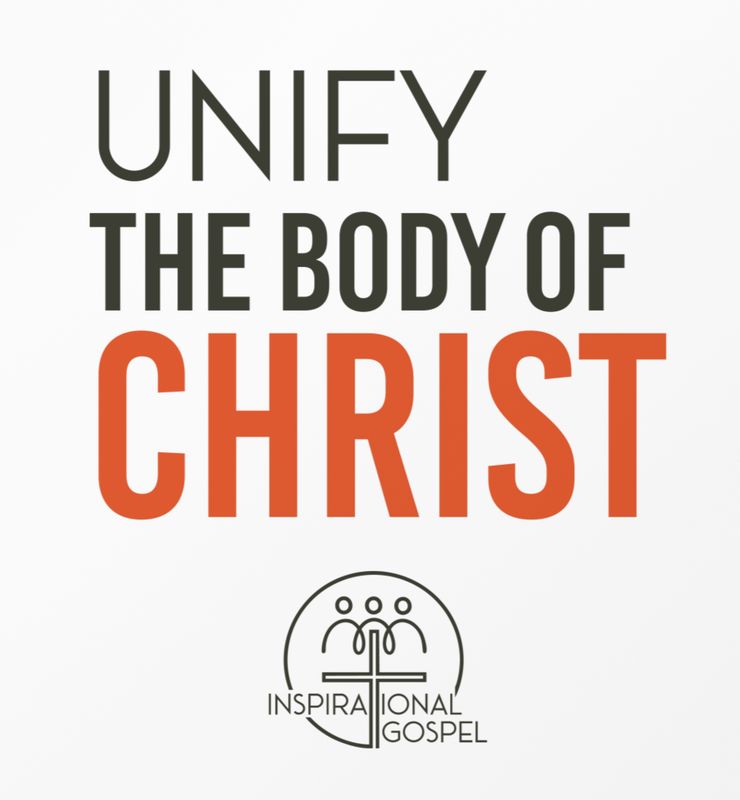 Unify the Body of Christ