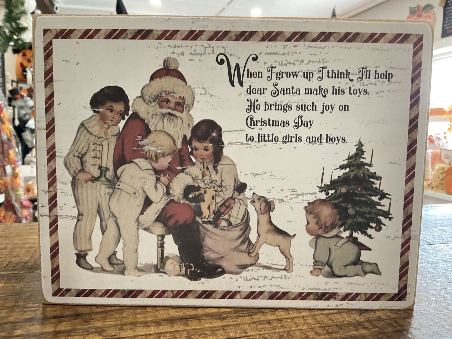 When I grow up vintage Santa box sign