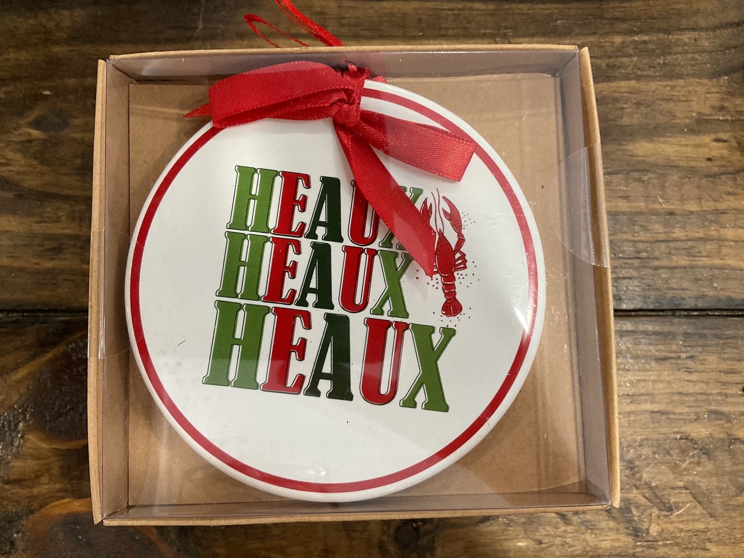 Heaux Heaux Heaux crawfish ornament