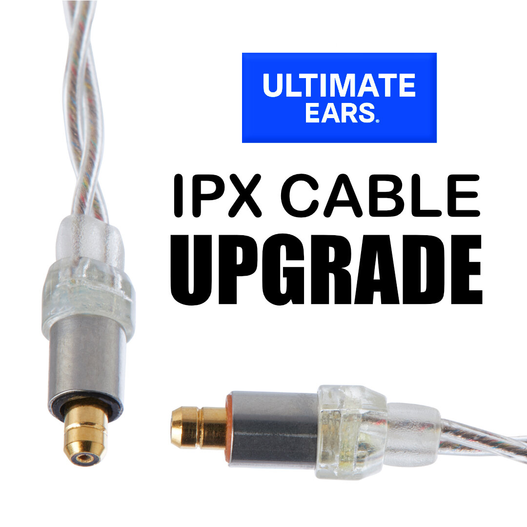 ULTIMATE EARS IPX CABLE UPGRADE
