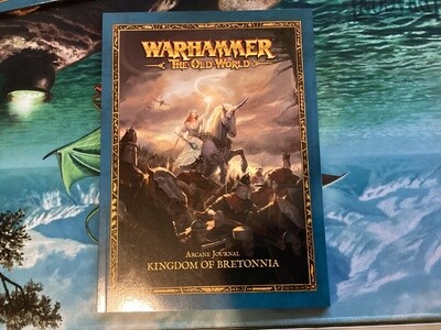 The Old World: Arcane Journal Kingdom Of Bretonnia