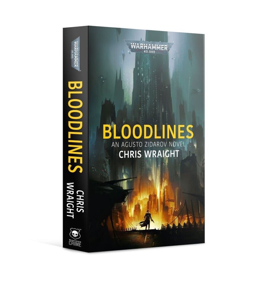 Warhammer 40k: Bloodlines, An Agusto Zidarov Novel