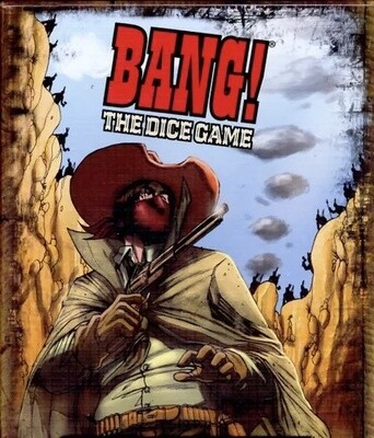 Bang The Dice Game