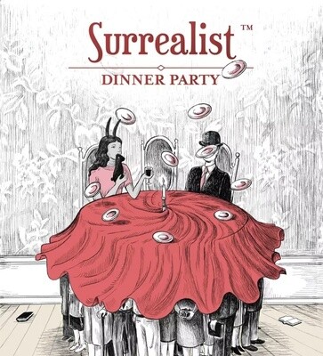 Surrealist Dinner Party