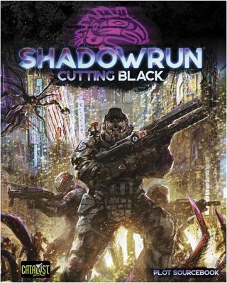 Shadowrun Cutting Black