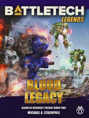 Battletech Legends Blood Legacy Book