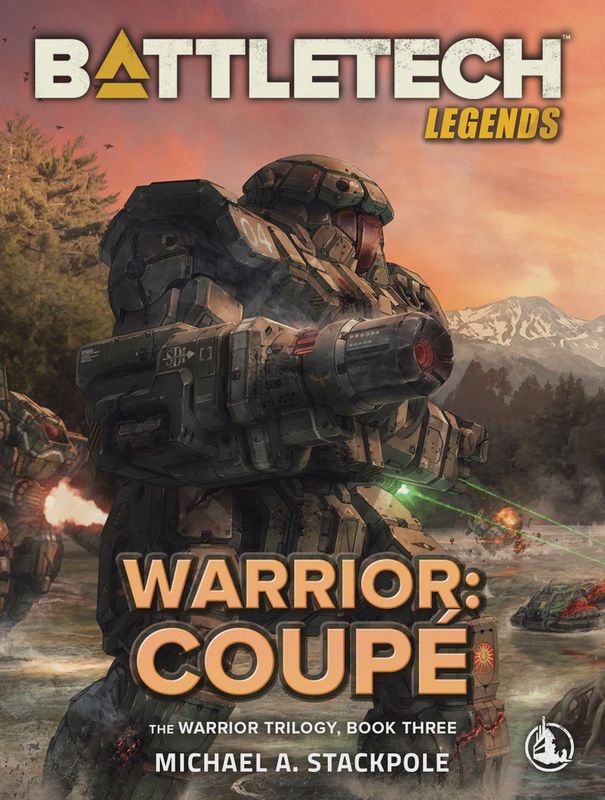 Battletech Warrior: Coupe by Michael A. Stackpole