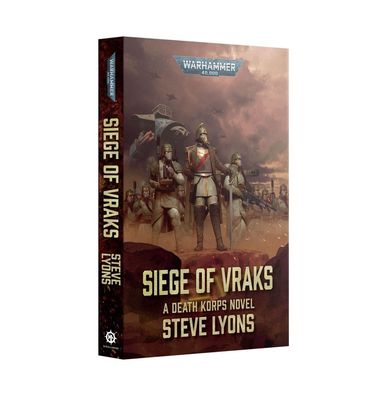 Siege of Vraks Death Korps Novel by Steve Lyons